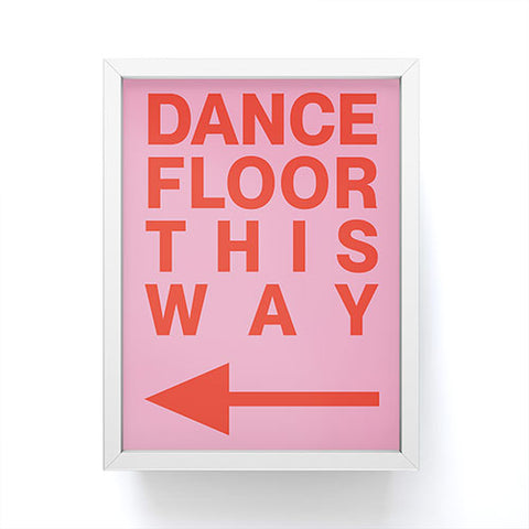 gnomeapple DANCE FLOOR THIS WAY Framed Mini Art Print