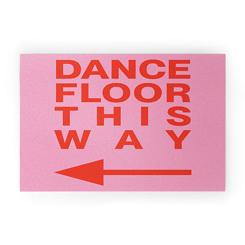 gnomeapple DANCE FLOOR THIS WAY Welcome Mat