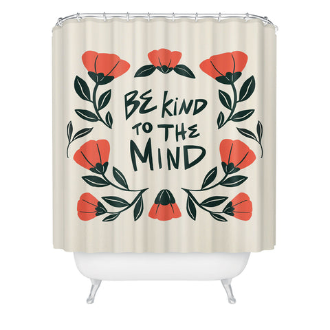haleyum Be Kind to the Mind Shower Curtain