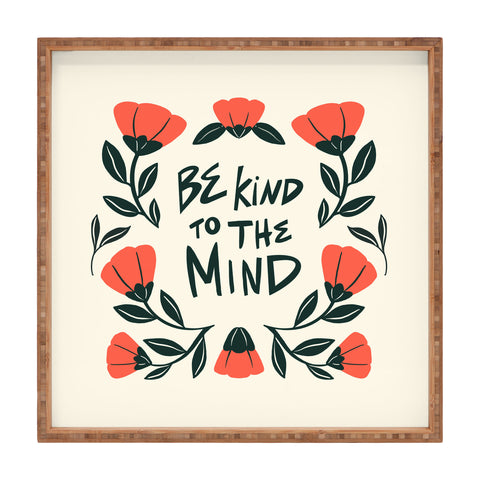 haleyum Be Kind to the Mind Square Tray