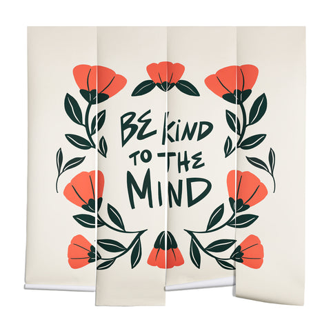 haleyum Be Kind to the Mind Wall Mural