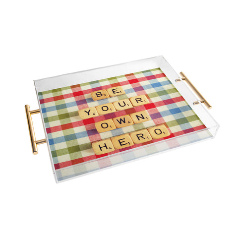 Happee Monkee Be Your Own Hero Acrylic Tray