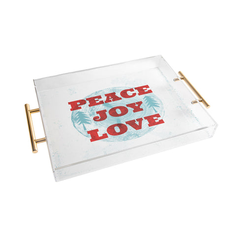 Heather Dutton Peace Joy Love Woodcut Acrylic Tray