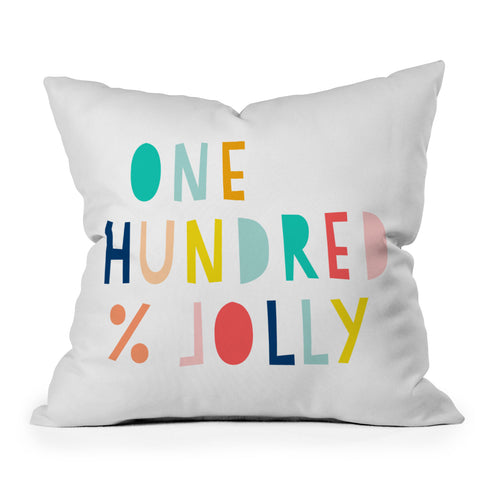 Hello Sayang 100 Percent Jolly Outdoor Throw Pillow