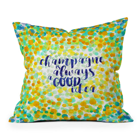 Hello Sayang Champagne is Always A Good Idea Outdoor Throw Pillow