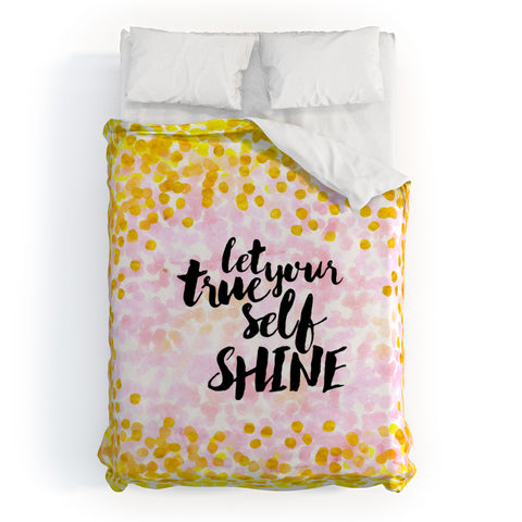 Hello Sayang Let Your True Self Shinea Duvet Cover