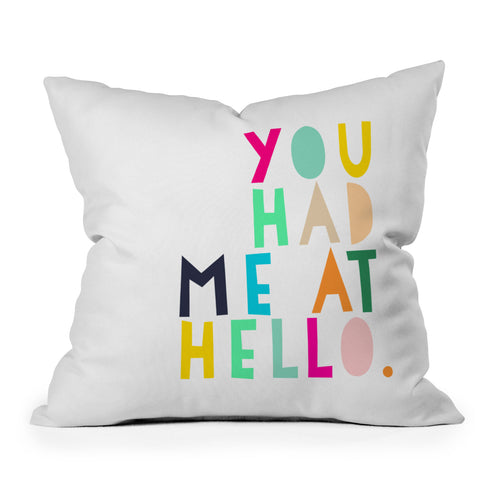 Hello Sayang You Had Me At Hello Outdoor Throw Pillow