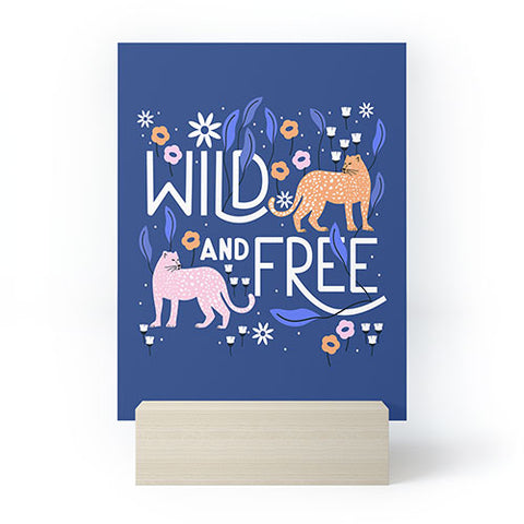 Insvy Design Studio Wild and Free I Mini Art Print