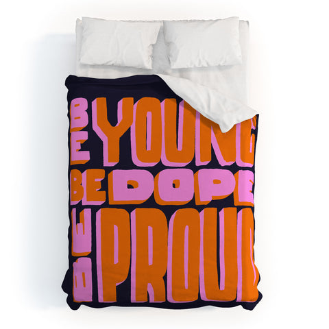 Jaclyn Caris Be Young Be Dope Be Proud Duvet Cover