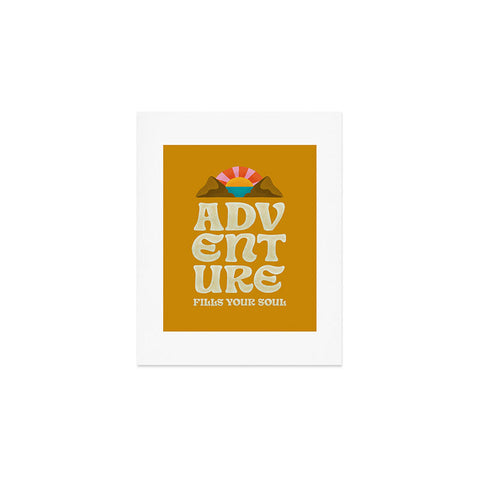 Jessica Molina Adventure Fills Your Soul Art Print