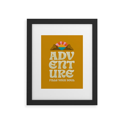 Jessica Molina Adventure Fills Your Soul Framed Art Print