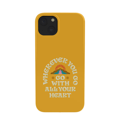 Jessica Molina Go With All Your Heart Yellow Phone Case