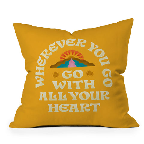 Jessica Molina Go With All Your Heart Yellow Throw Pillow
