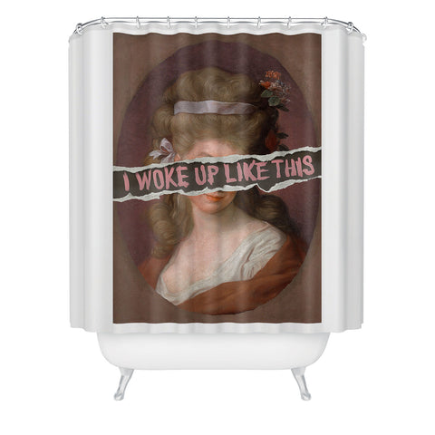 Jonas Loose I Woke Up Like This I Shower Curtain