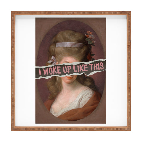 Jonas Loose I Woke Up Like This I Square Tray