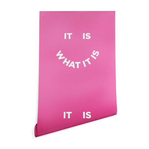 Julia Walck It Is What It Is Pink Wallpaper