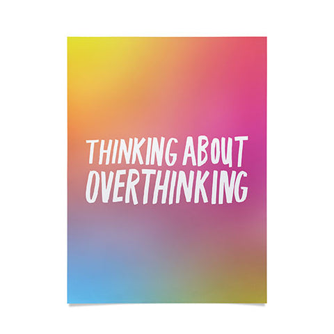 Julia Walck Thinking About Overthinking I Poster