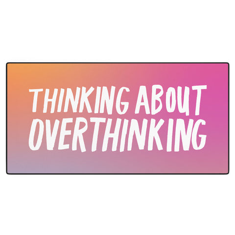 Julia Walck Thinking About Overthinking I Desk Mat