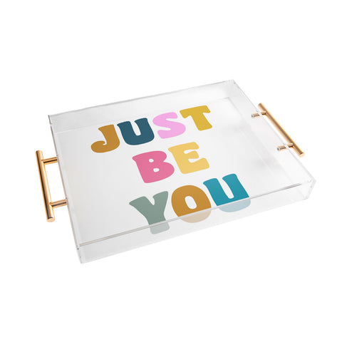 June Journal Colorful Just Be You Lettering Acrylic Tray