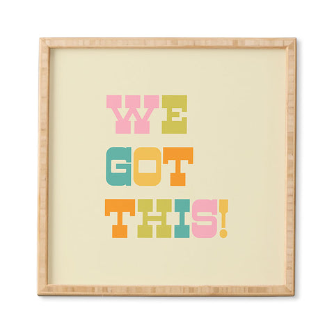 June Journal We Got This Framed Wall Art