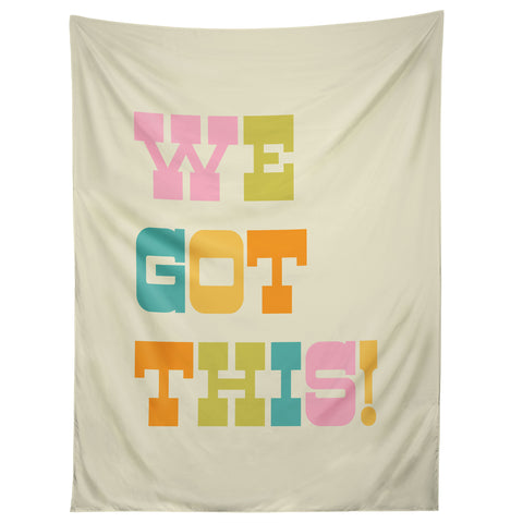 June Journal We Got This Tapestry