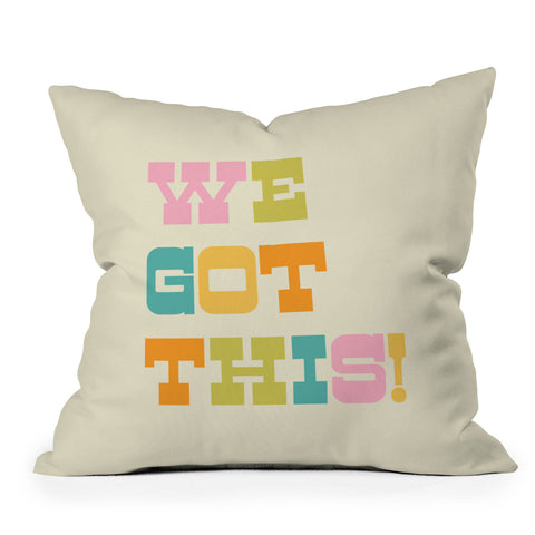 June Journal We Got This Throw Pillow