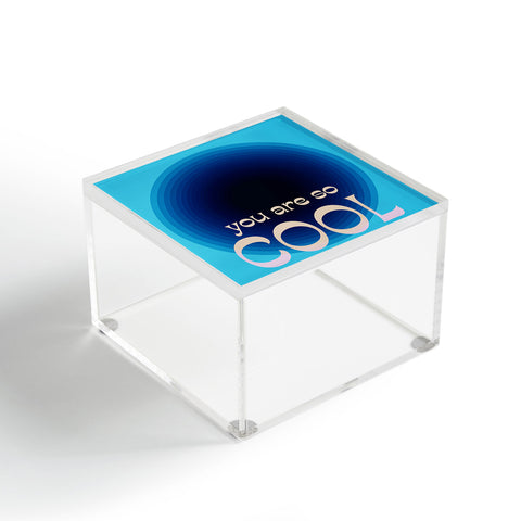 June Journal You Are So Cool Acrylic Box