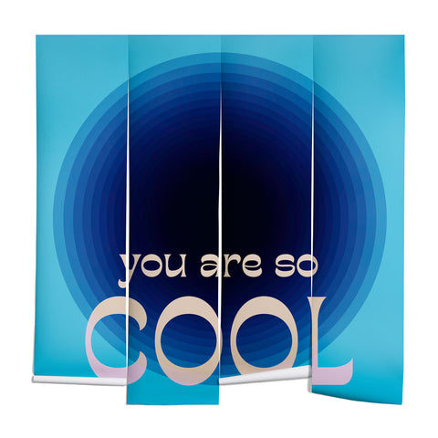 June Journal You Are So Cool Wall Mural
