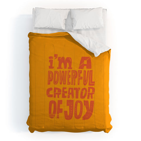 justin shiels I am a Powerful Creator Of Joy Comforter