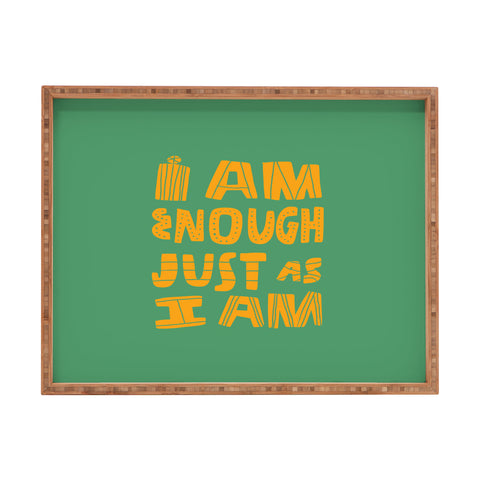 justin shiels I am Enough Just as I am Rectangular Tray
