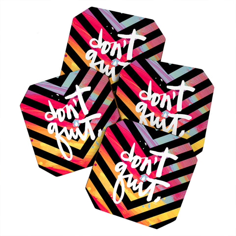 Kal Barteski DONT QUIT chevron Coaster Set