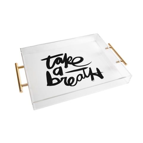 Kal Barteski Take BW Acrylic Tray