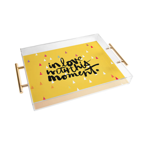 Kal Barteski THIS MOMENT sunny Acrylic Tray