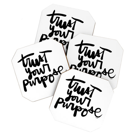 Kal Barteski TRUST your purpose BW Coaster Set