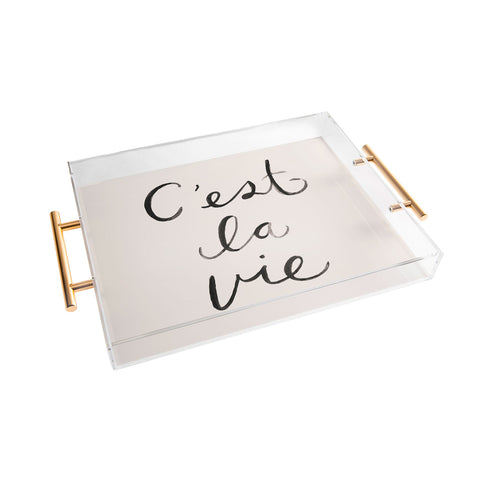 Kelli Murray Cest La Vie 2 Acrylic Tray