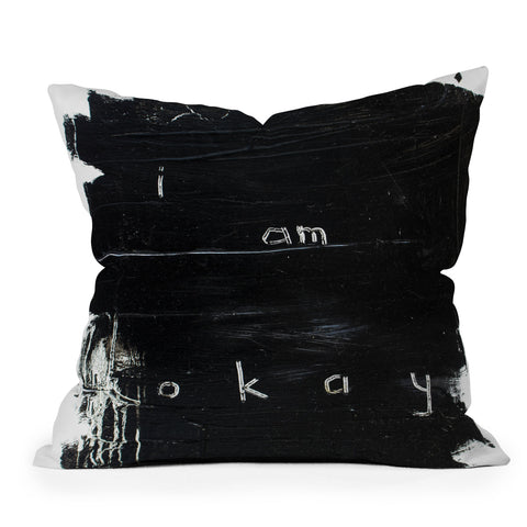 Kent Youngstrom i am okay Outdoor Throw Pillow