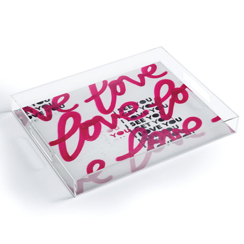 Kent Youngstrom i see you love Acrylic Tray