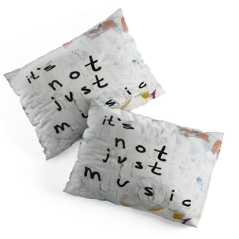 Kent Youngstrom its not just music Pillow Shams