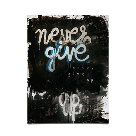 Kent Youngstrom never give up Poster