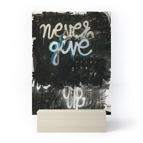 Kent Youngstrom never give up Mini Art Print