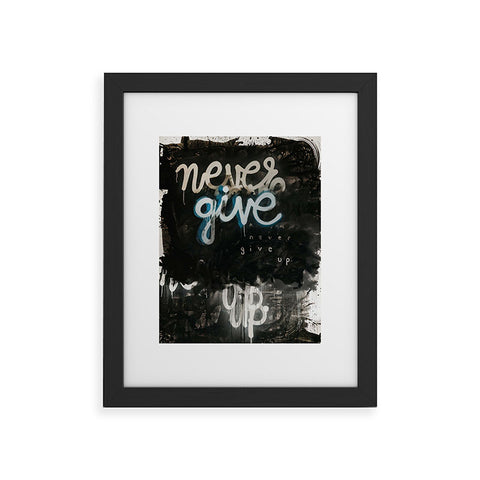 Kent Youngstrom never give up Framed Art Print