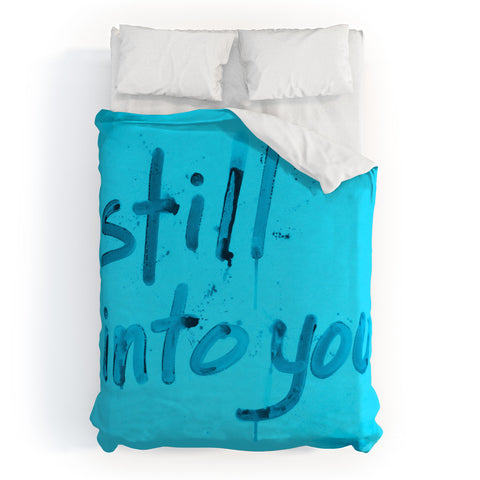 Kent Youngstrom still into you Duvet Cover