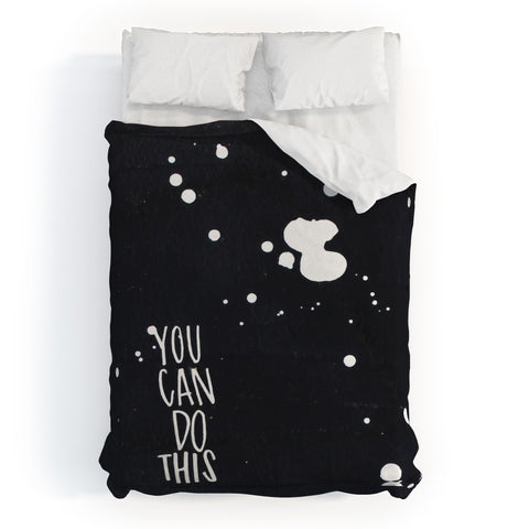 Kent Youngstrom you can do this Duvet Cover