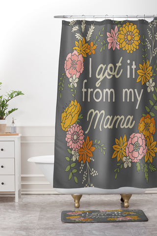 Lathe & Quill I Got It from My Mama Shower Curtain And Mat