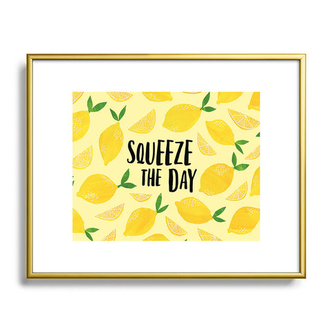 Lathe & Quill Squeeze the Day Metal Framed Art Print