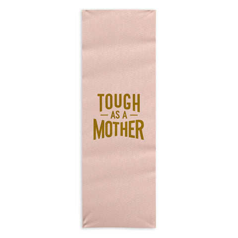 Lathe & Quill Tough as a Mother Yoga Towel