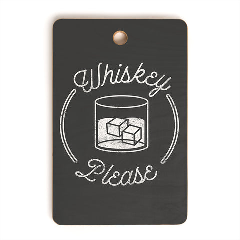 Lathe & Quill Whiskey Please 2 Cutting Board Rectangle