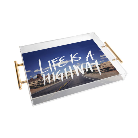 Leah Flores Life Is A Highway Acrylic Tray