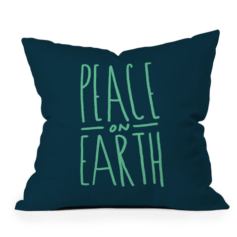 Leah Flores Peace On Earth Type Outdoor Throw Pillow