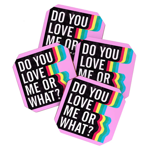 Leeana Benson Do You Love Me Coaster Set